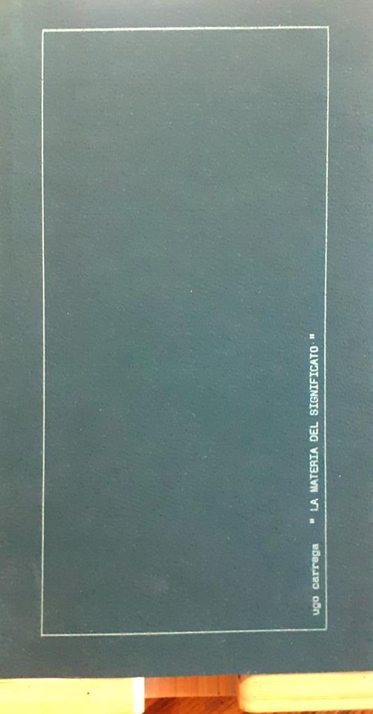 La materia del significato"" - Ugo Carrega - copertina