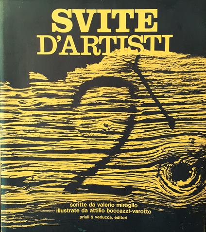 Svite d'artisti 2 (scritte da Valerio Miroglio - illustrate da Attilio Boccazzi-Varotto) - Valerio Miroglio - copertina