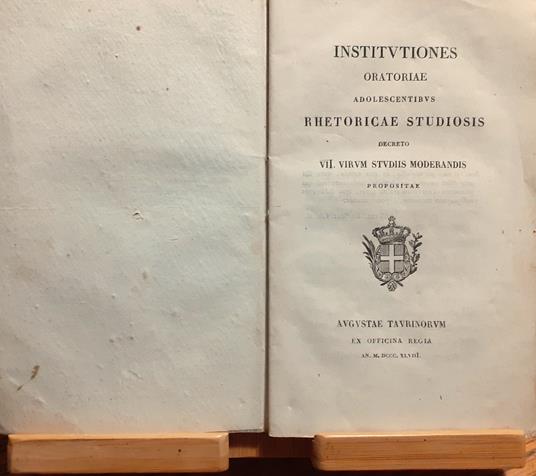 Institutiones Oratoriae Adolescentibus. Rhetoricae Studiosis. Decreto VII. Virum Studiis Moderandis - Thoma Vallavrio - copertina