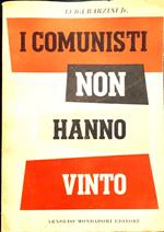 I comunisti non hanno vinto