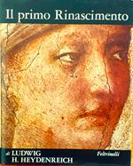 Il primo Rinascimento. Arte Italiana 1400-1460