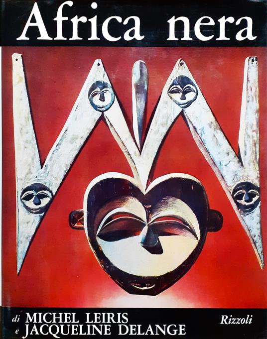 Africa nera. La creazione plastica - Michel Leiris - copertina