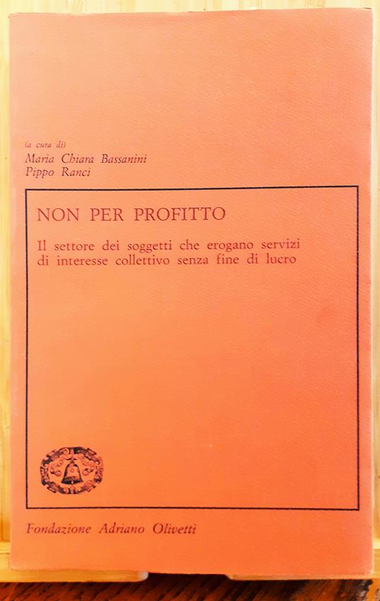 Non per profitto. Il settore dei soggetti che erogano servizi di interesse collettivo senza fine di lucro - copertina