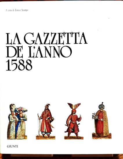 La Gazzetta de l'anno 1588 - Anonimo - copertina