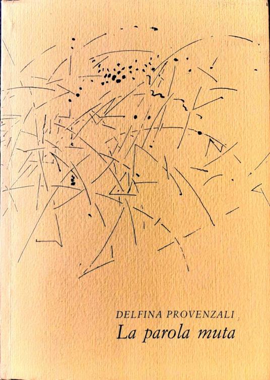 La parola muta - Delfina Provenzali - copertina