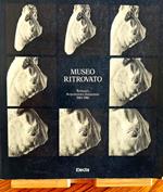 Museo ritrovato. Restauri, Acquisizioni, Donazioni, 1984-1986