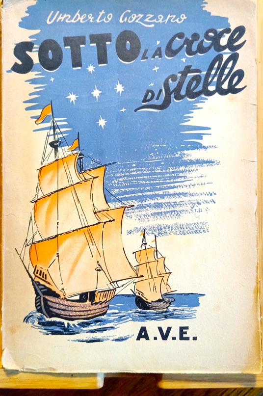 Sotto la croce di stelle. L'eroica avventura dei fratelli Vivaldi nella storia e nella leggenda - Umberto Gozzano - copertina