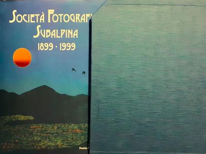 Società Fotografica Subalpina 1899 - 1999 - copertina