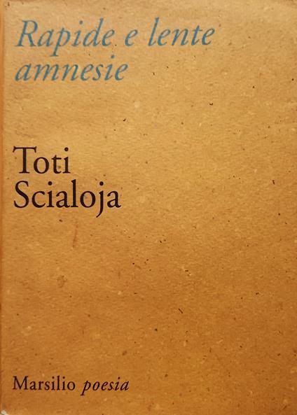 Rapide e lente amnesie - Toti Scialoja - copertina