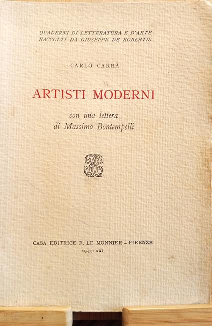 Artisti moderni, con una lettera di Massimo Bontempelli - Carlo Carrà - copertina
