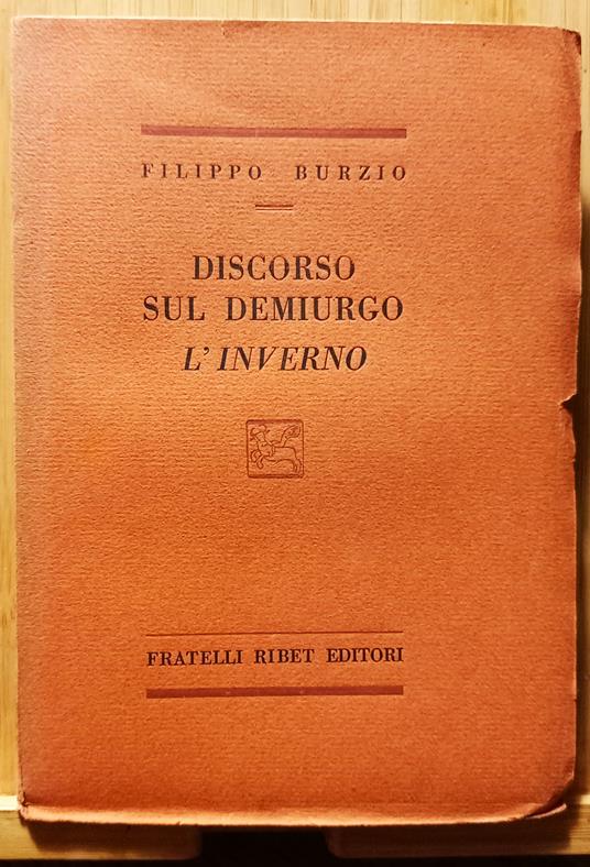 Discorso sul demiurgo - L'inverno - Filippo Burzio - copertina