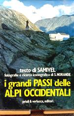 I grandi Passi delle Alpi Occidentali