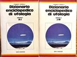 Dizionario enciclopedico di ufologia. Volume 1: A-I - Volume 2: J-W