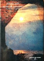 Paolo Ielli. Terra di nessuno: tra pittura e fotografia