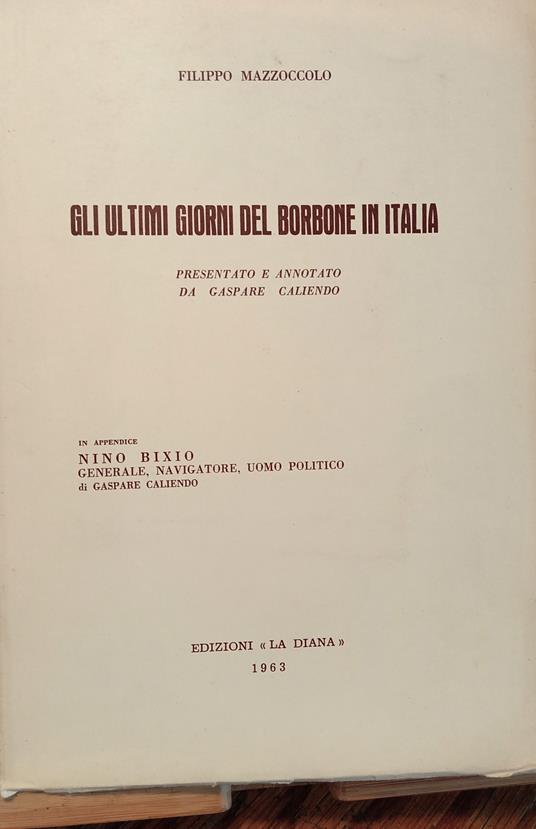 Gli ultimi giorni del Borbone in Italia - copertina