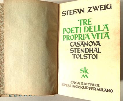 Tre poeti della propria vita: Casanova - Stendhal - Tolstoj - Stefan Zweig - copertina