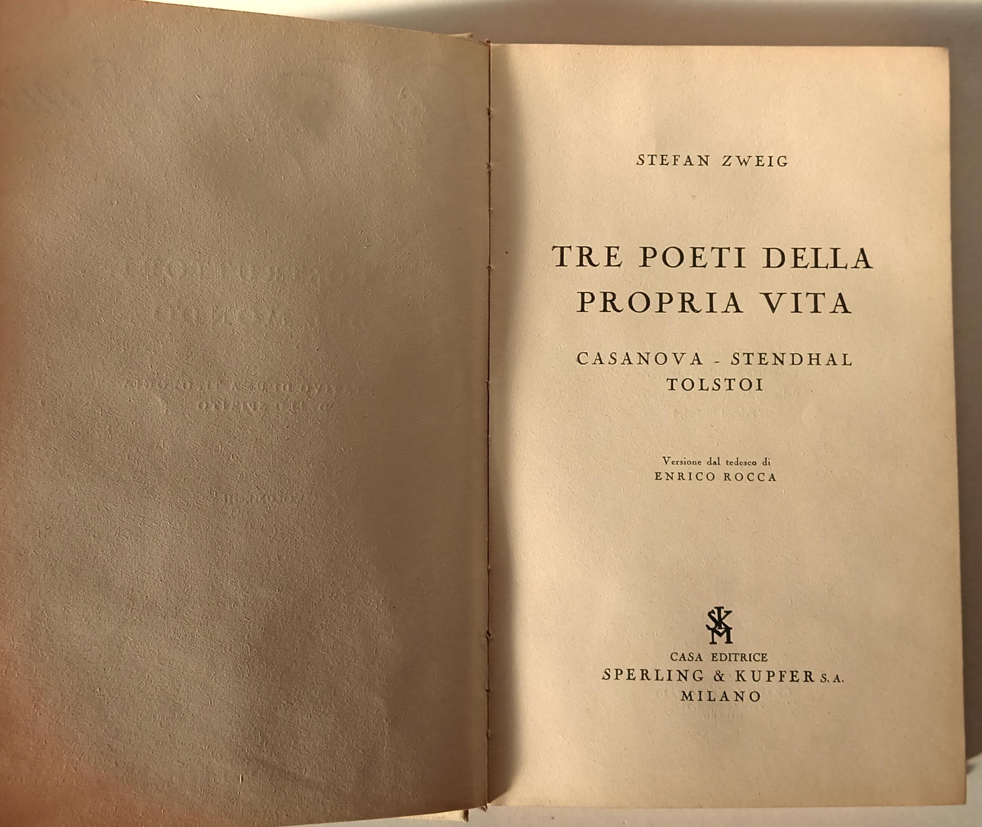 Tre poeti della propria vita: Casanova - Stendhal - Tolstoj