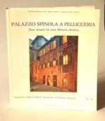 Palazzo Spinola a Pellicceria. Due musei in una dimora storica