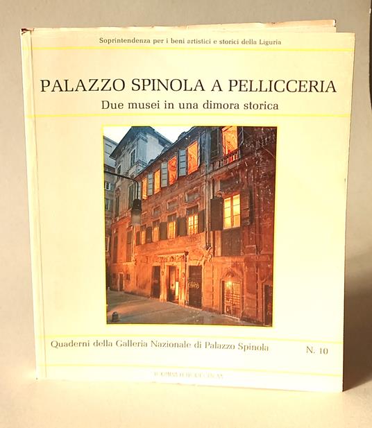 Palazzo Spinola a Pellicceria. Due musei in una dimora storica - copertina