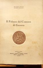 Il Palazzo del Comune di Genova