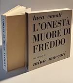 L' onestà muore di freddo