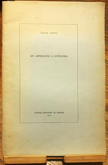 Un approccio a Góngora - Cesare Greppi - copertina