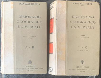 Dizionario Geografico Universale (Volume Primo: A-K - Volume Secondo: L-Z e Appendice) - Gottardo Garollo - copertina