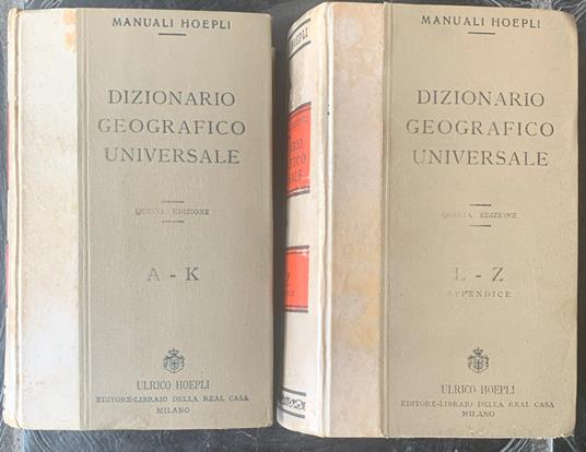 Dizionario Geografico Universale (Volume Primo: A-K - Volume Secondo: L-Z e Appendice) - Gottardo Garollo - copertina