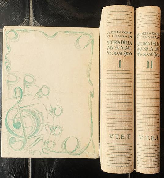 Storia della Musica dal '600 al '900 / Storia della Musica. Volume Primo: Il Seicento e il Settecento. Volume Secondo: L'Ottocento e il Novecento - copertina
