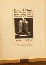 N. 16. I Classici Della Musica Italiana. Raccolta Nazionale Diretta Da Gabriele D'Annunzio. Locatelli E Bertoni: Composizioni (Serie: Le Musiche Antiche - Quaderni Nn. 155-156)