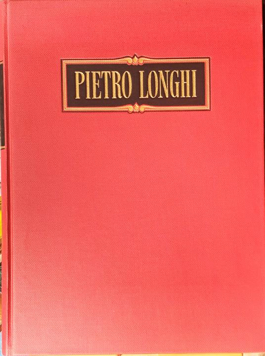 Pietro Longhi - Vittorio Moschini - copertina