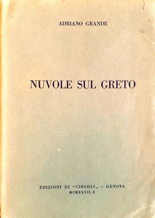 Nuvole sul greto - Adriano Grande - copertina