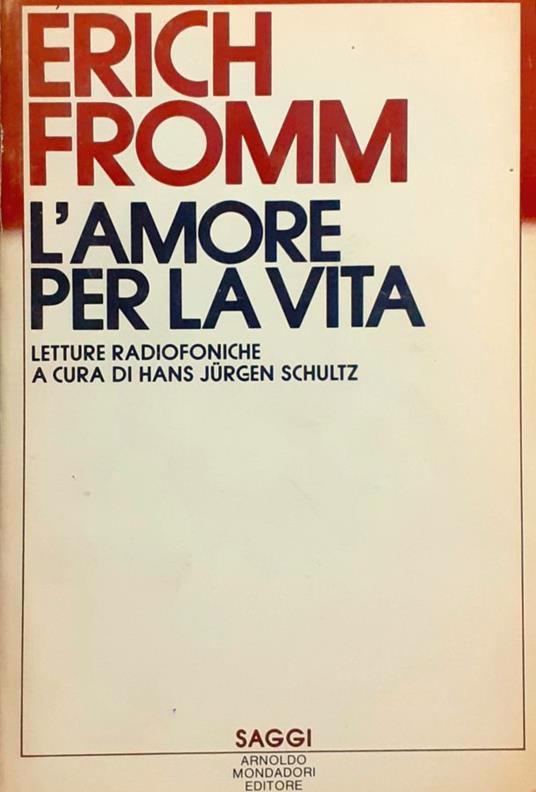 L' amore per la vita - Erich Fromm - copertina