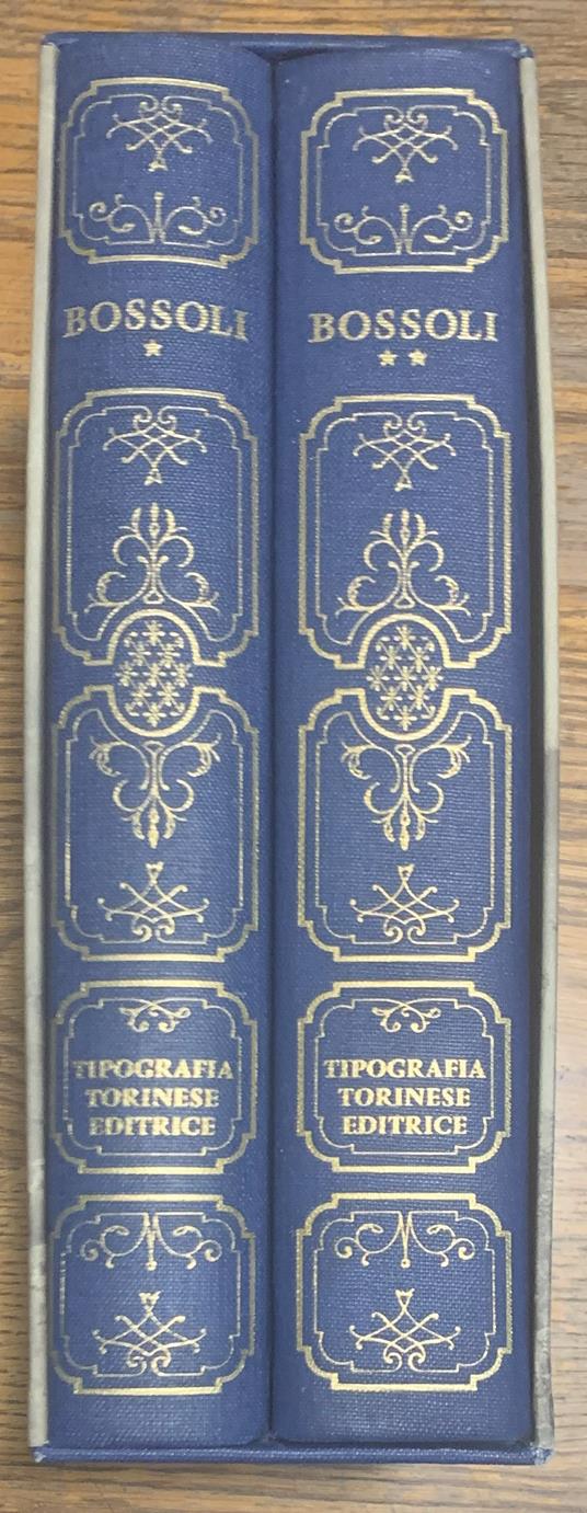 Carlo Bossoli. Luoghi, personaggi, costumi, avvenimenti nell'Europa dell'Ottocento, visti dal pittore ticinese (Volume primo e Volume secondo) - Ada Peyrot - copertina