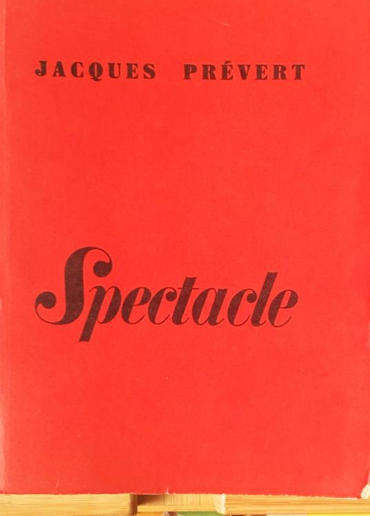 Spectacle - Jacques Prévert - copertina