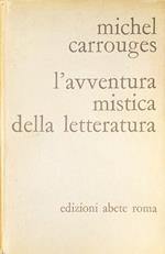 L' avventura mistica della letteratura