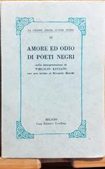 Amore ed odio di poeti negri