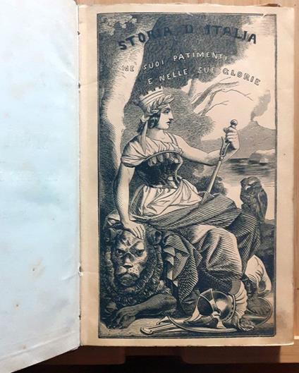 Storia d'Italia ne' suoi patimenti e nelle sue glorie raccontata ad uso del popolo e delle scuole - Ignazio Cantù - copertina