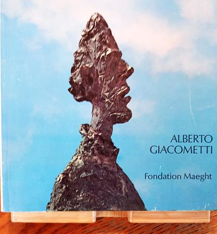 Alberto Giacometti (Fondation Maeght / Saint-Paul / 8 juillet - 30 septembre 1978 - copertina