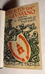 Alberto da Giussano. Dramma in Tre Atti (Risorgimento)