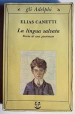 La lingua salvata. Storia di una giovinezza