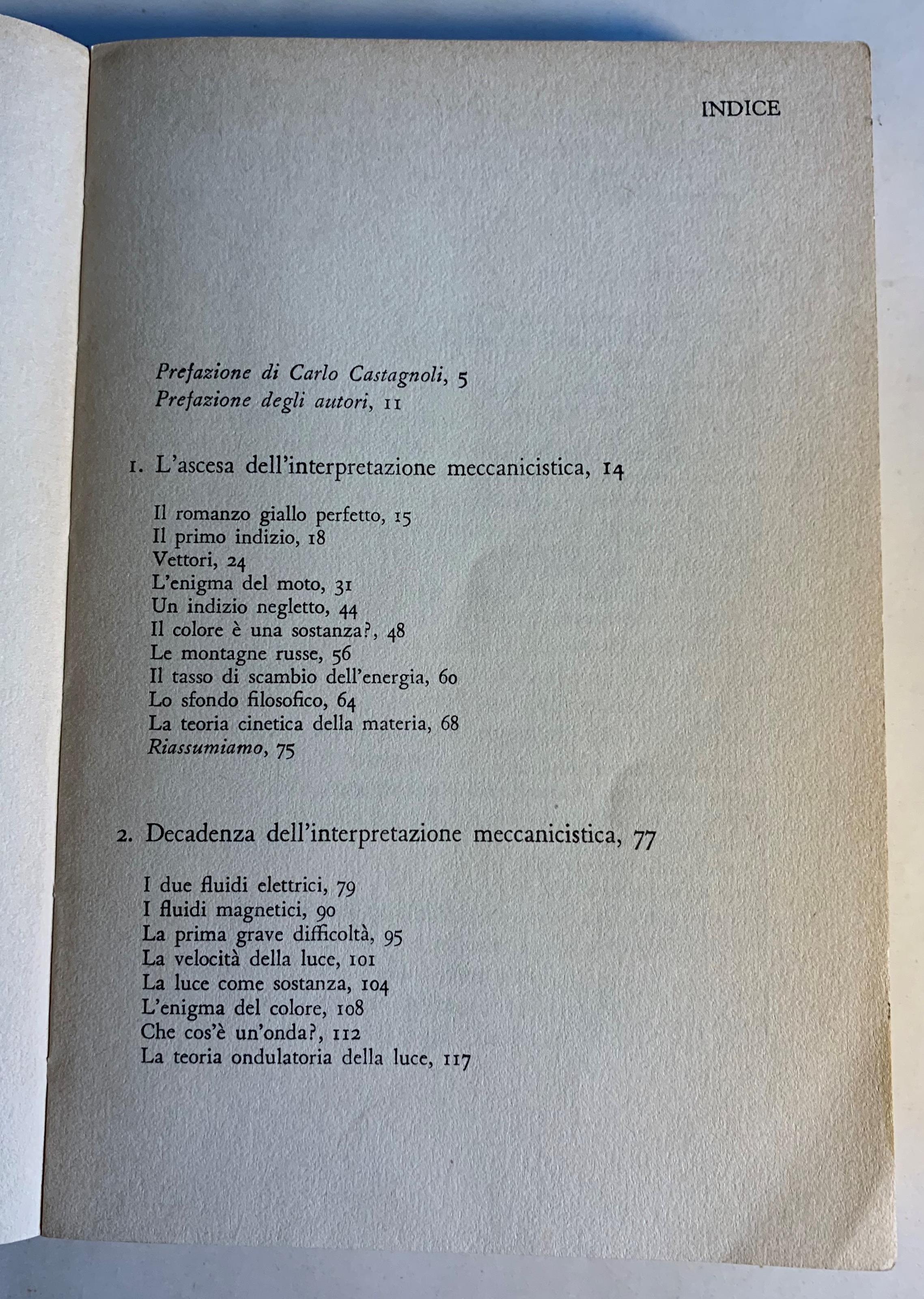 L' evoluzione della fisica. Sviluppo delle idee dai concetti iniziali alla relatività e ai quanti (volume doppio)