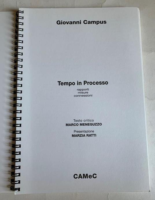 Giovanni Campus / Tempo in Processo. Rapporti misure connessioni / CAMeC - Marco Meneguzzo - copertina