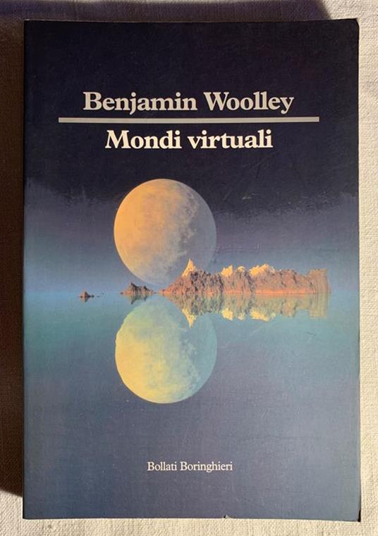 Mondi virtuali - Benjamin Woolley - copertina