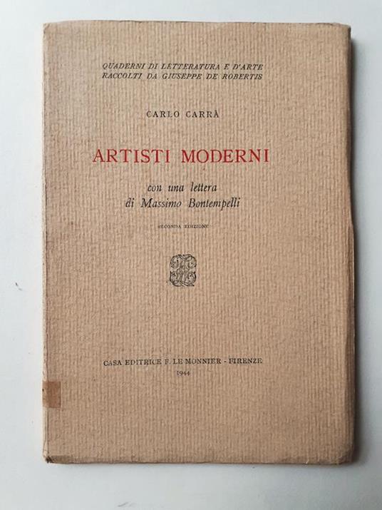 Carlo Carrà Artisti Moderni con lettera di M. Bontempelli 1944 - Carlo Carrà - copertina