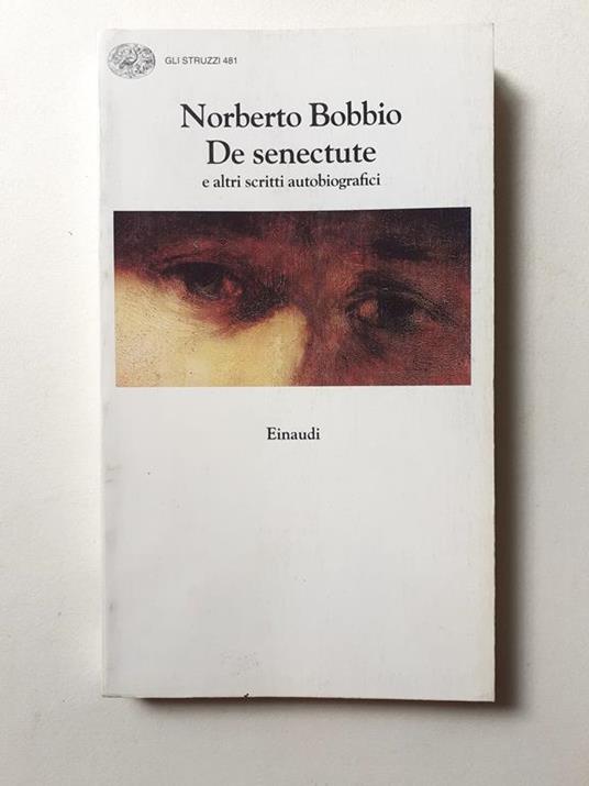 Norberto Bobbio De Senecture Einaudi 1996 - Norberto Bobbio - copertina