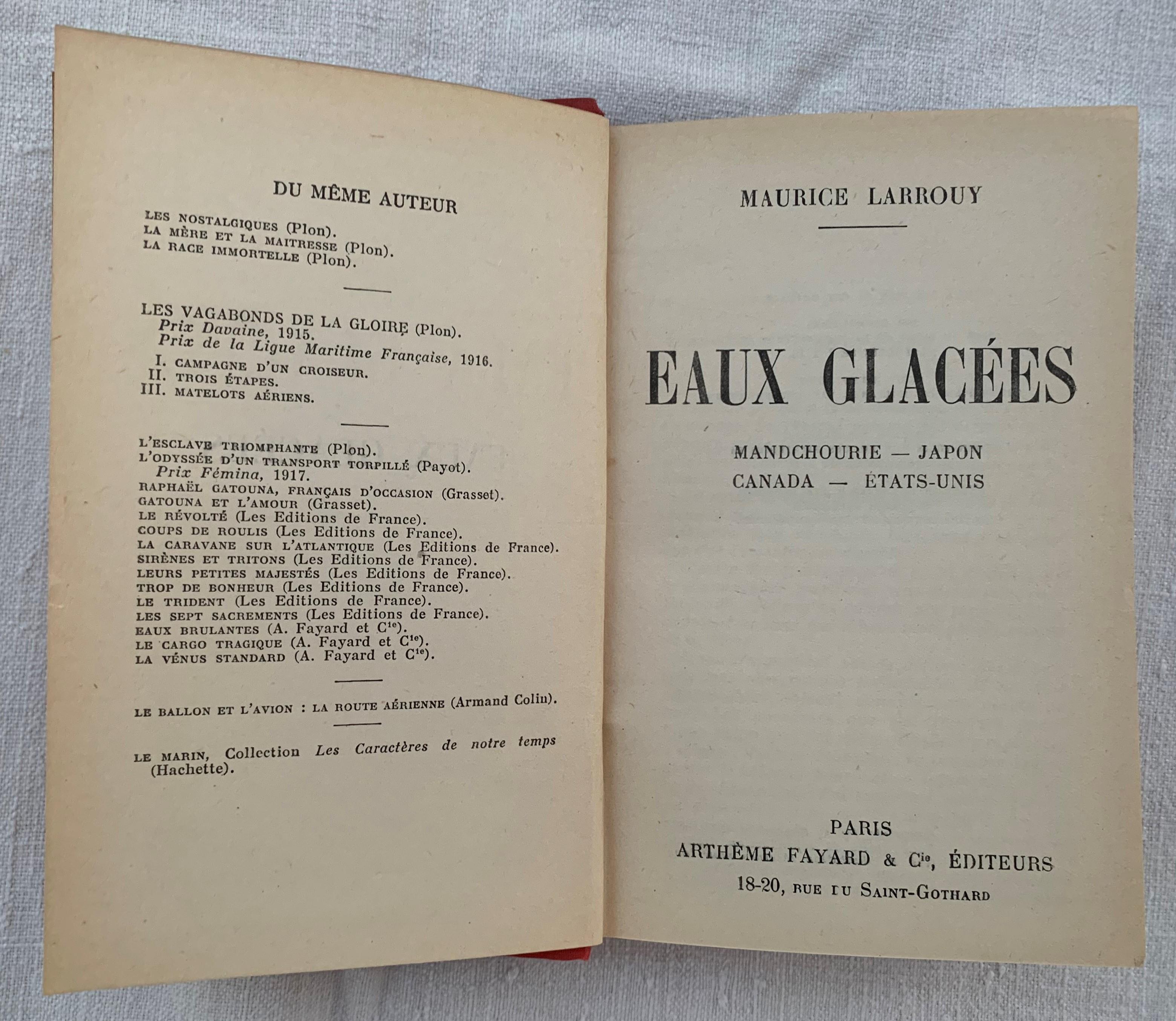 Eaux glacées. Mandchourie - Japon - Canada - États-Unis