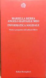 Informatica solidale Bollati e Boringhieri 1° Ed. 2001