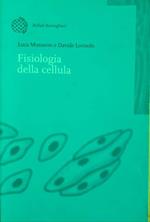 Fisiologia della cellula Bollati Boringhieri 2003