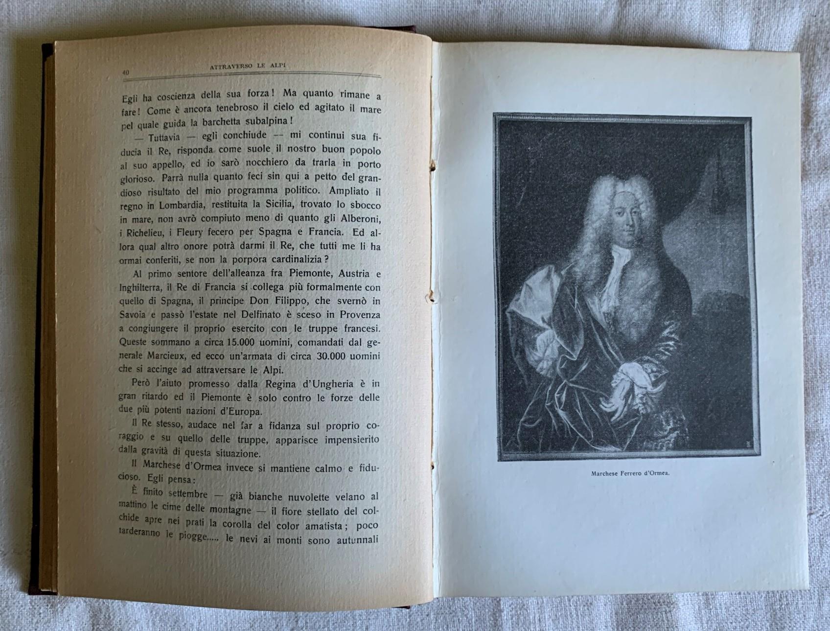Attraverso le Alpi. Storia aneddotica delle guerre in montagna a difesa d'Italia. 1742 - 1748